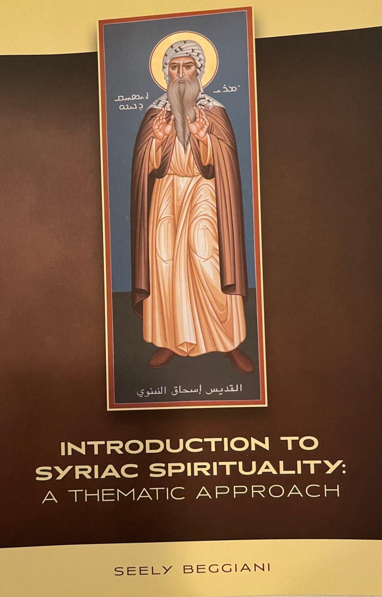 Introduction to Syriac Spirituality: A Thematic Approach